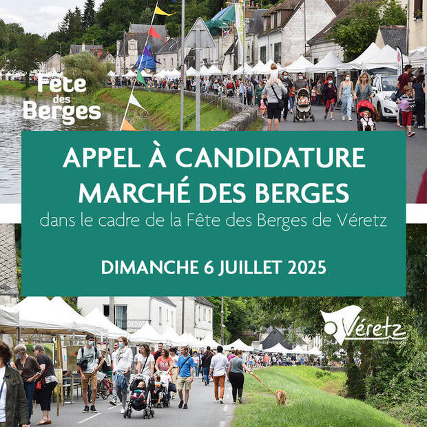 Appel à candidature au Marché des Berges 2025 à Véretz